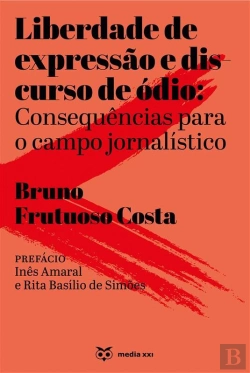 Bertrand.pt - Liberdade De Expressão E Discurso De Ódio