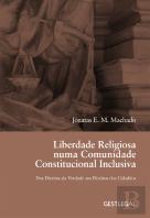 Liberdade Religiosa Numa Comunidade Constitucional Inclusiva