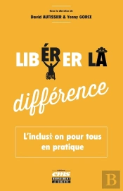 Libérer La Différence : L'Inclusion Pour Tous En Pratique