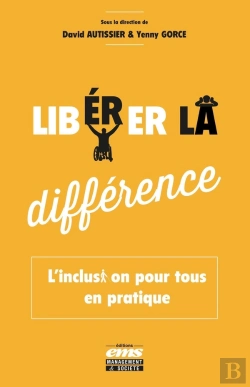 Bertrand.pt - Libérer La Différence : L'Inclusion Pour Tous En Pratique
