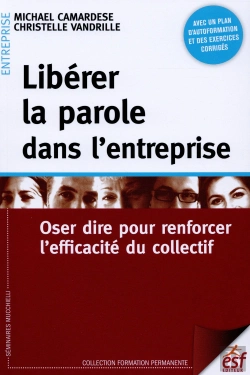 Bertrand.pt - Liberer La Parole En Entreprise