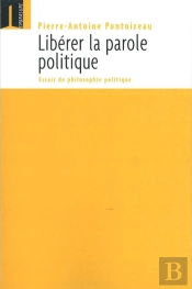 Libérer La Parole Politique