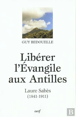 Bertrand.pt - Liberer L'Evangile Aux Antilles