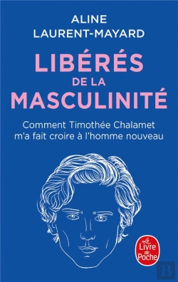 Bertrand.pt - Libérés De La Masculinité : Comment Thimothée Chalamet M'A Fait Croire À L'Homme Nouveau