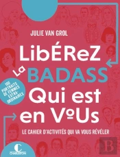Liberez La Badass Qui Est En Vous