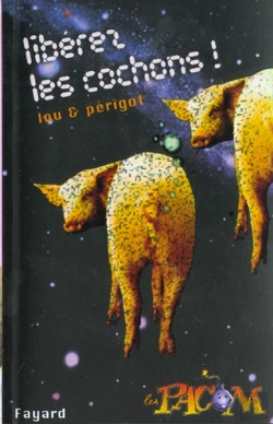 Bertrand.pt - Liberez Les Cochons