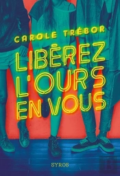 Libérez L'Ours En Vous