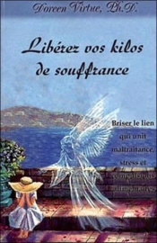 Liberez Vos Kilos De Souffrance