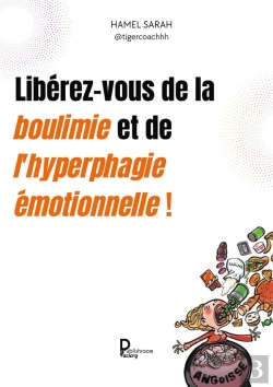 Bertrand.pt - Libérez-Vous De La Boulimie Et De L'Hyperphagie Émotionnelles !