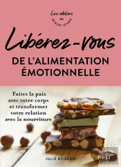 Libérez-Vous De L'Alimentation Émotionnelle