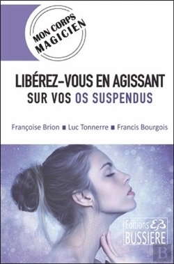 Bertrand.pt - Liberez-Vous En Agissant Sur Vos Os Suspendus