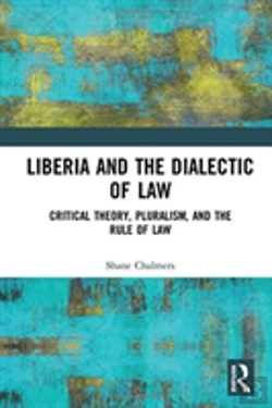 Bertrand.pt - Liberia And The Dialectic Of Law