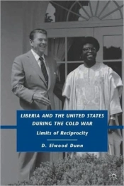 Liberia And The United States During The Cold War