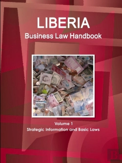 Bertrand.pt - Liberia Business Law Handbook Volume 1 Strategic Information And Basic Laws