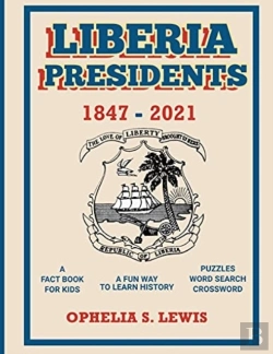 Bertrand.pt - Liberia Presidents: 1847-2021