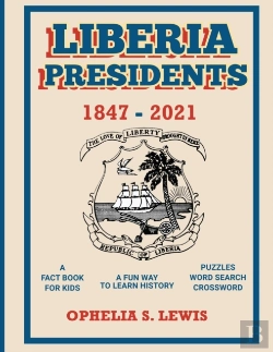 Bertrand.pt - Liberia Presidents: 1847-2021