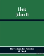 Liberia (Volume Ii)