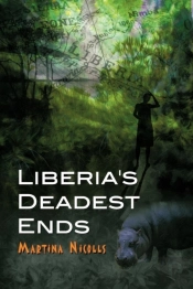 Liberia'S Deadest Ends