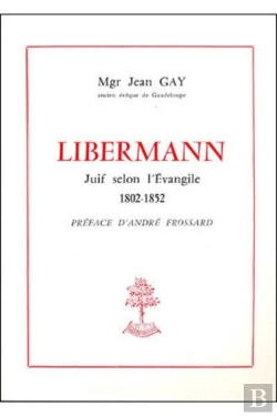 Bertrand.pt - Libermann - Juif Selon L'Évangile
