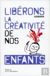 Liberons La Creativite De Nos Enfants