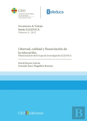 Libertad, Calidad Y Financiación De La Educación.