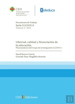Bertrand.pt - Libertad, Calidad Y Financiación De La Educación.