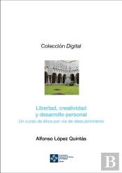 Libertad, Creatividad Y Desarrollo Personal