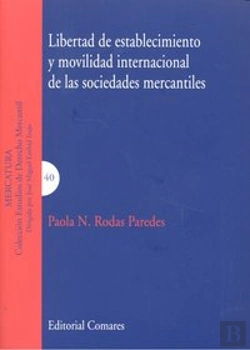 Bertrand.pt - Libertad De Establecimiento Y Movilidad Internacional De Las Sociedades Mercantiles