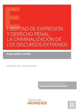 Bertrand.pt - Libertad De Expresion Y Derecho Penal La Criminalizacion De