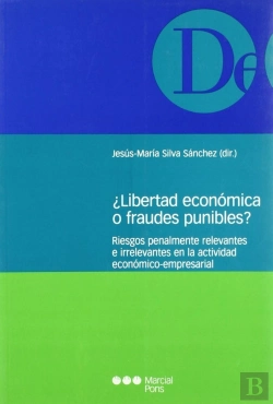 Bertrand.pt - ¿Libertad Economica O Fraudes Punibles?