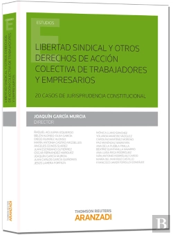 Bertrand.pt - Libertad Sindical Y Otros Derechos De Acción Colectiva De Trabajadores Y Empresarios
