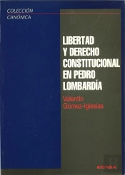 Libertad Y Derecho Constitucional En Pedro Lombardía