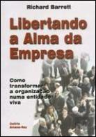 Libertando a Alma da Empresa