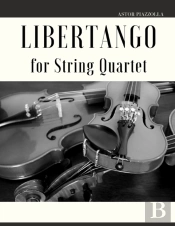 Libertango For String Quartet