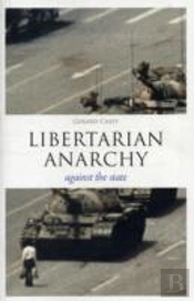 Libertarian Anarchy