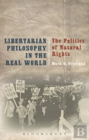 Libertarian Philosophy In The Real World