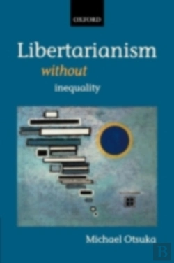 Bertrand.pt - Libertarianism Without Inequality