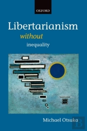 Libertarianism Without Inequality