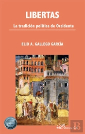 Libertas La Tradicion Politica De Occidente