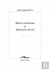 Liberté Cartésienne Et Découverte De Soi