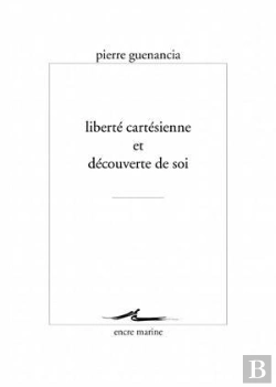 Bertrand.pt - Liberté Cartésienne Et Découverte De Soi