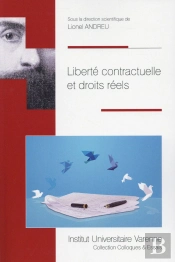Liberte Contractuelle Et Droits Reels