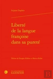 Liberté De La Langue Françoise Dans Sa Pureté