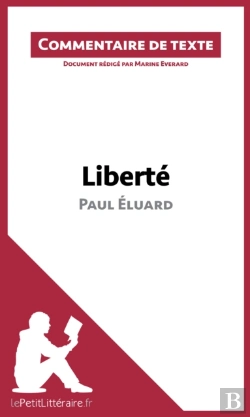 Bertrand.pt - Liberté De Paul Éluard (Commentaire De Texte)