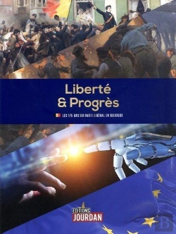 Bertrand.pt - Liberte & Progres Les 175 Ans Du Parti Liberal En Belgique