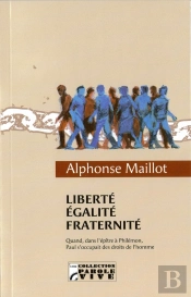 Liberté, Égalité, Fraternité