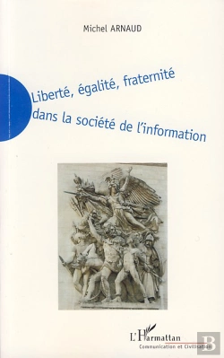 Bertrand.pt - Liberté, Égalité, Fraternité Dans La Société De L'Information