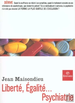 Bertrand.pt - Liberte Egalite Psychiatrie
