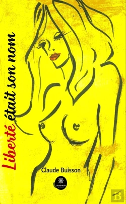 Bertrand.pt - Liberte Etait Son Nom