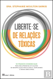 Liberte-se de Relações Tóxicas